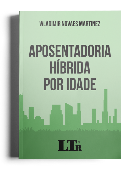 Aposentadoria Híbrida por Idade