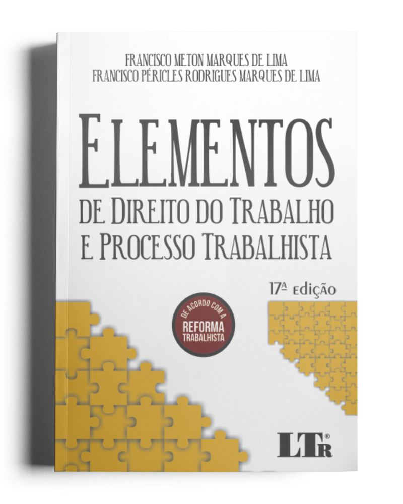 Elementos de Direito do Trabalho e Processo Trabalhista