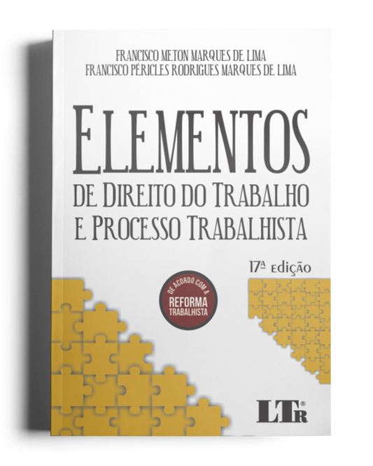 Elementos de Direito do Trabalho e Processo Trabalhista