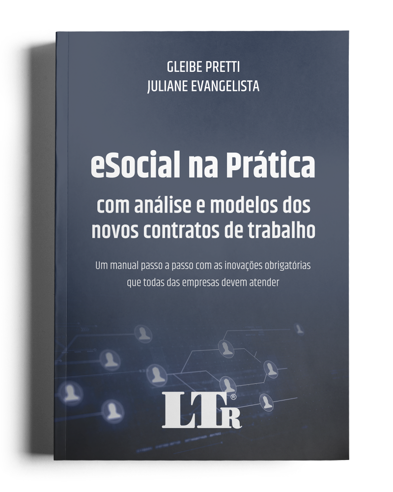 eSocial na Prática: Com análise e modelos dos novos contratos de trabalho