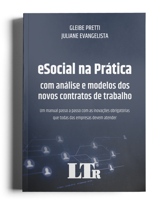 eSocial na Prática: Com análise e modelos dos novos contratos de trabalho