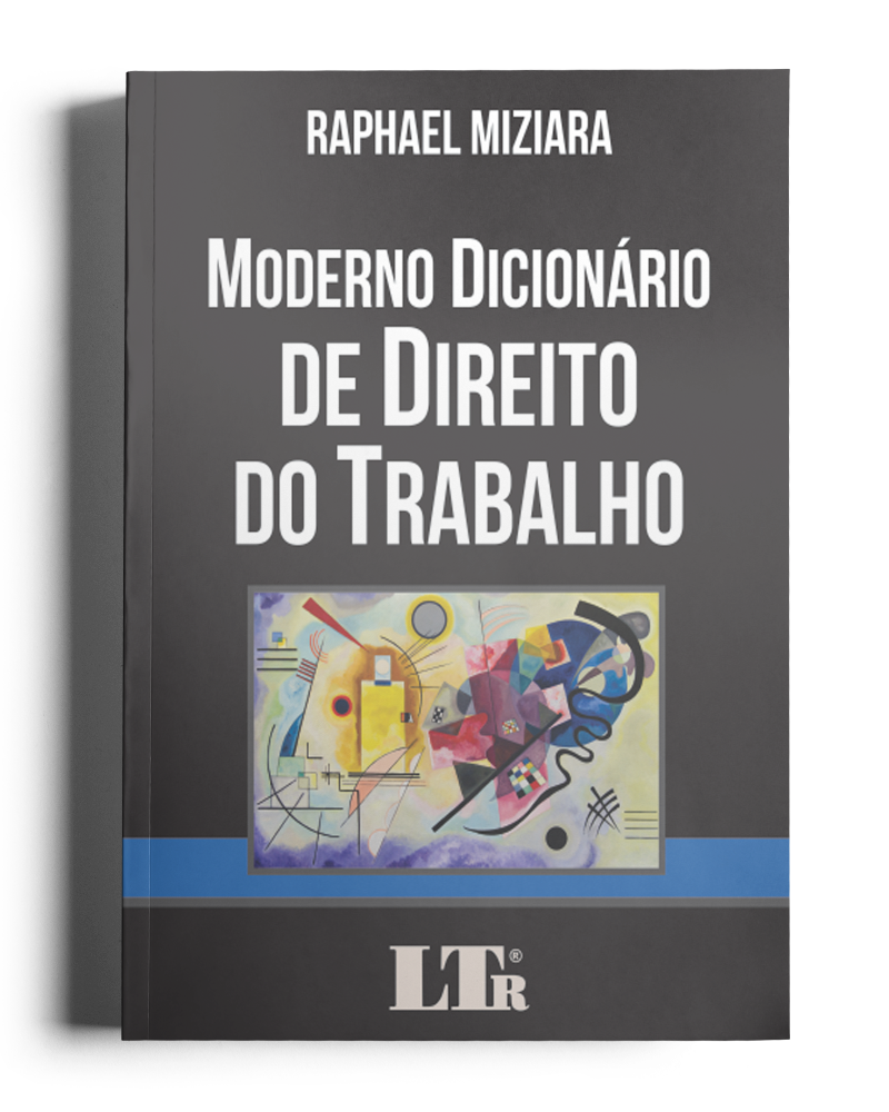 Moderno Dicionário de Direito do Trabalho