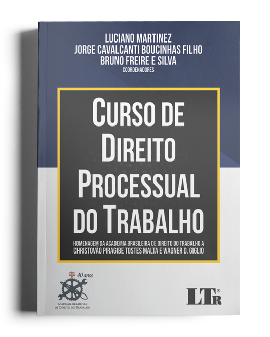 Curso de Direito Processual do Trabalho