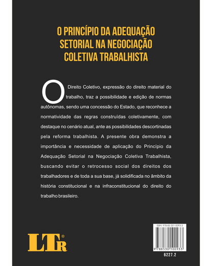 O Princípio da Adequação Setorial na Negociação Coletiva Trabalhista