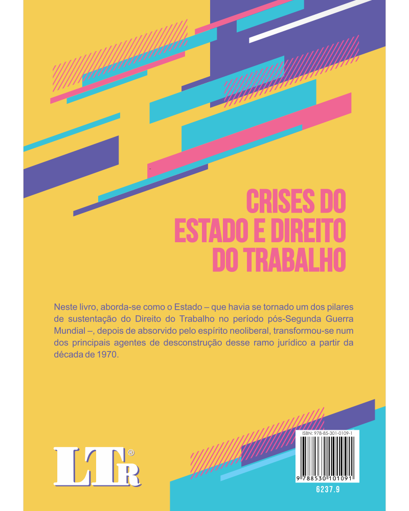 Crises do Estado e Direito do Trabalho