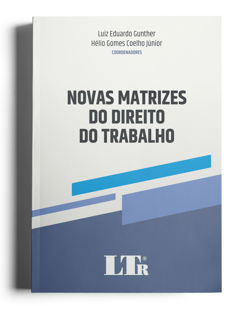 Novas Matrizes do Direito do Trabalho