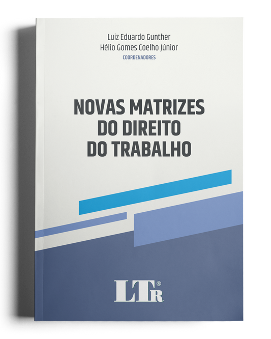 Novas Matrizes do Direito do Trabalho