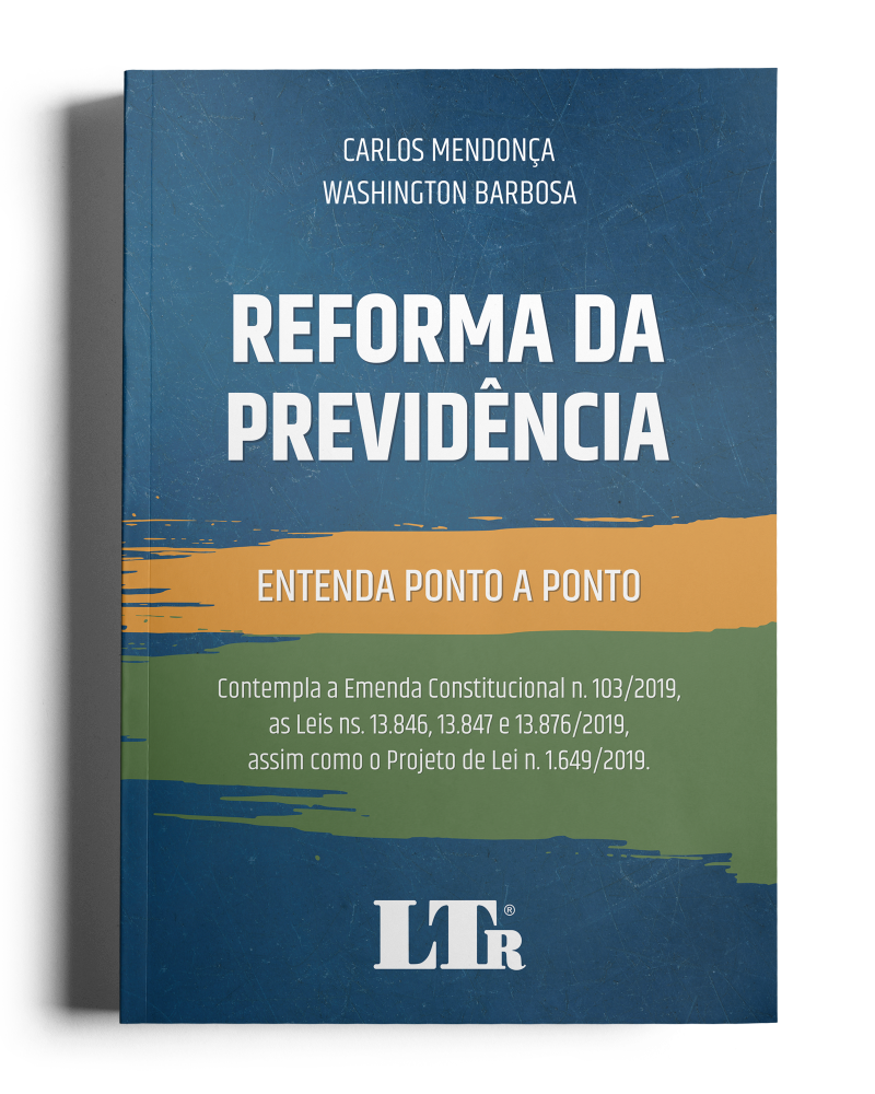 Reforma da Previdência: Entenda ponto a ponto