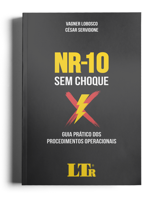 NR-10 Sem Choque: Guia Prático dos Procedimentos Operacionais