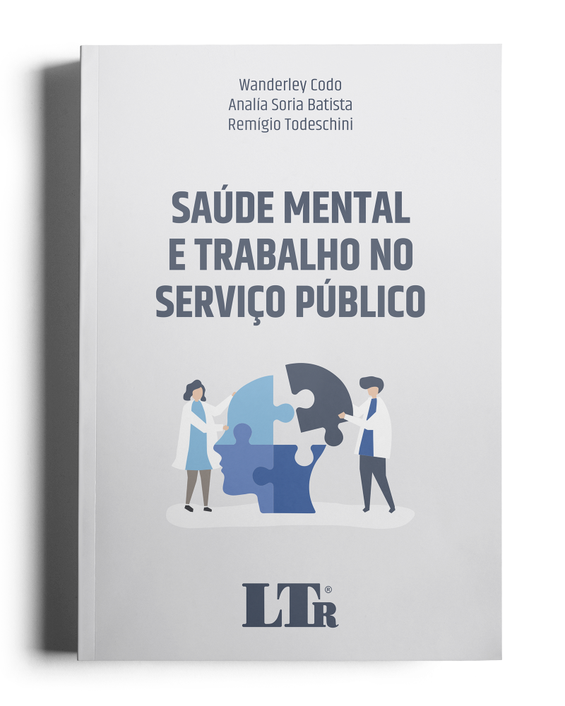 Saúde Mental e Trabalho no Serviço Público