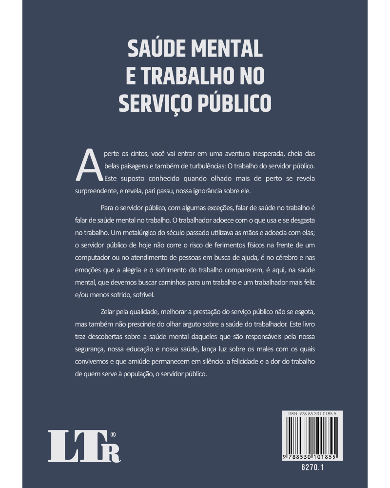 Saúde Mental e Trabalho no Serviço Público