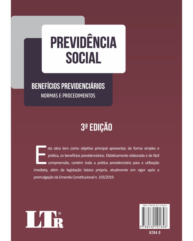 Previdência Social: Benefícios Previdenciários - Normas e Procedimentos