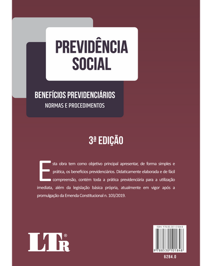 Previdência Social: Benefícios Previdenciários - Normas e Procedimentos