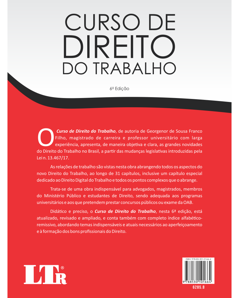 Curso de Direito do Trabalho - Atualizado, ampliado e revisado com índice Alfabético-Remissivo