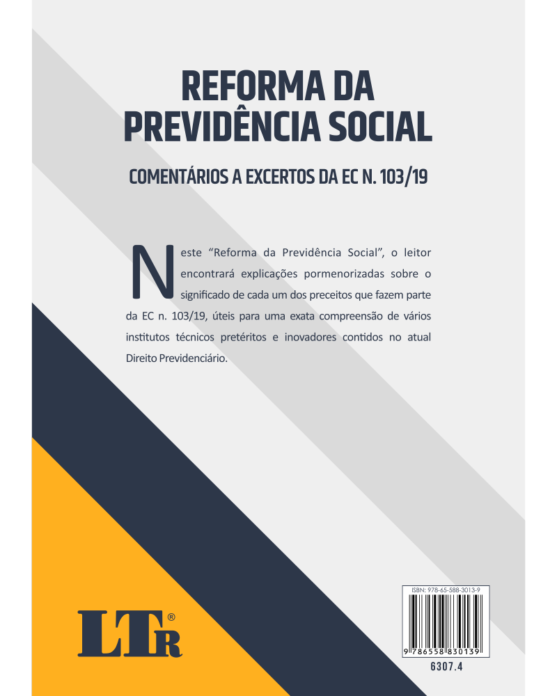 Reforma da Previdência Social: Comentários a Excertos da EC N. 103/19