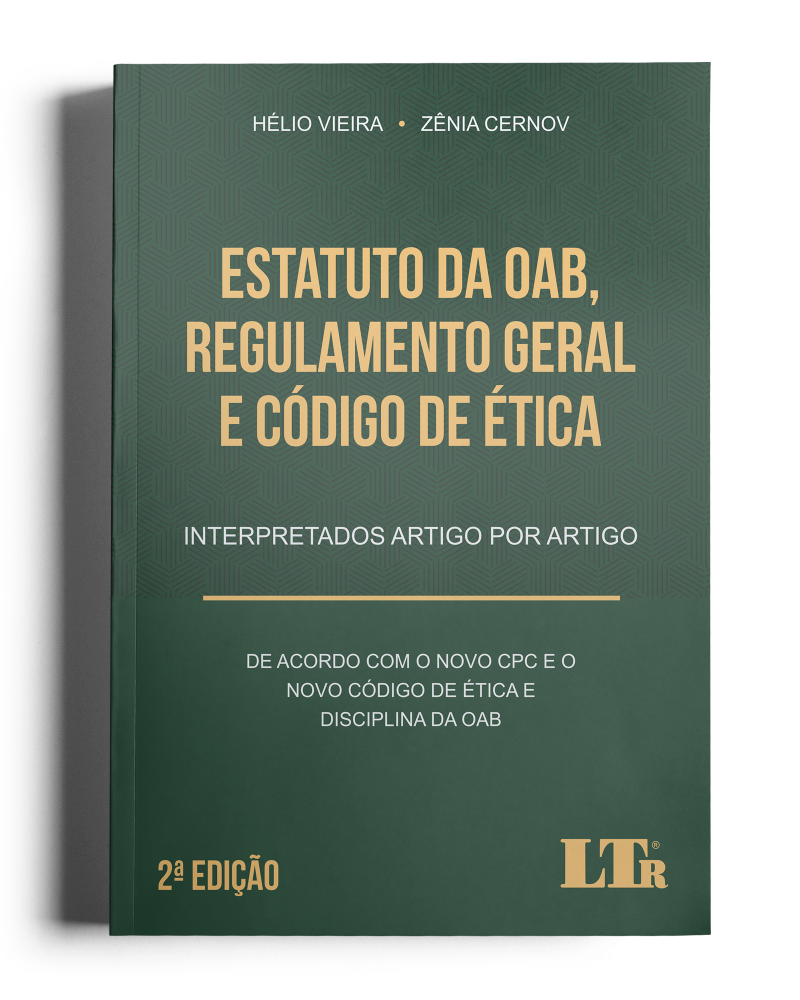 Estatuto da OAB, Regulamento Geral e Código de Ética