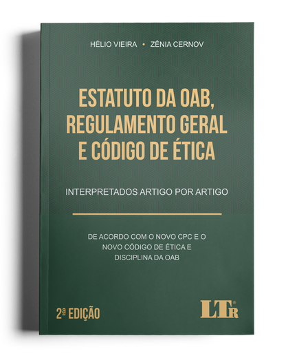 Estatuto da OAB, Regulamento Geral e Código de Ética