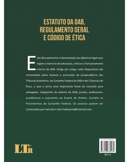 Estatuto da OAB, Regulamento Geral e Código de Ética