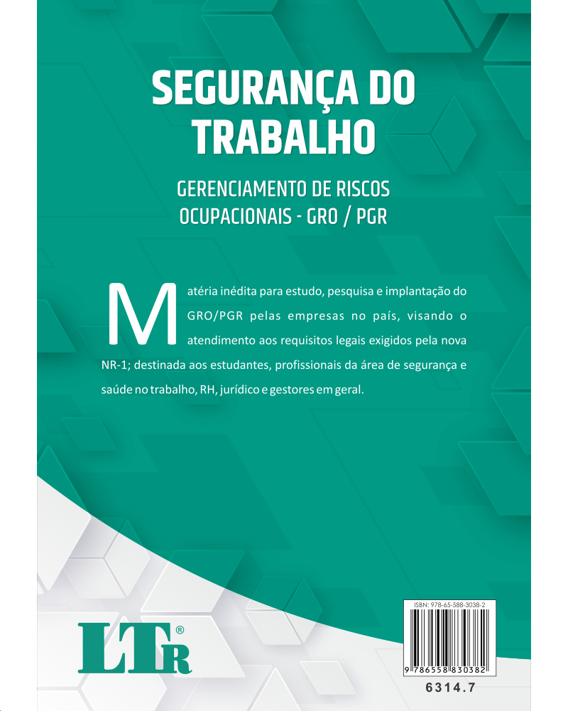 Segurança do Trabalho: Gerenciamento de Riscos Ocupacionais - GRO/PGR