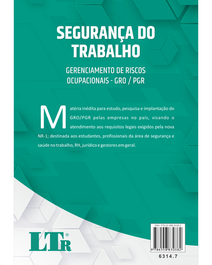 Segurança do Trabalho: Gerenciamento de Riscos Ocupacionais - GRO/PGR