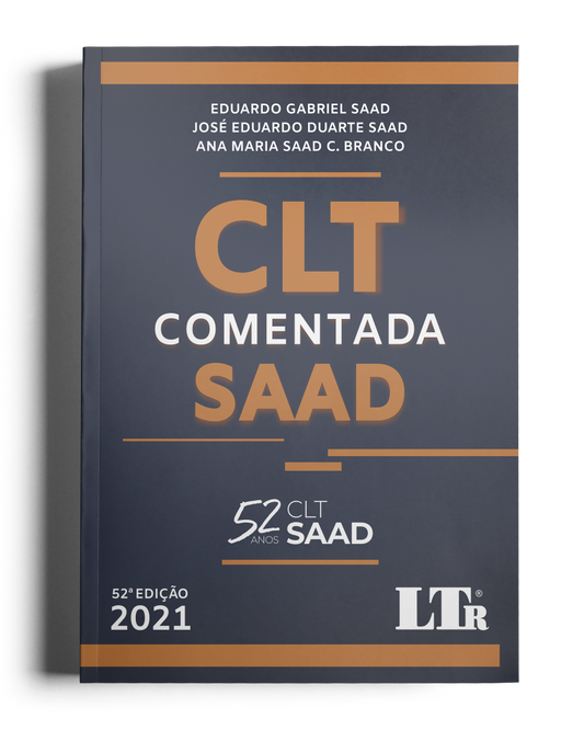 CLT Comentada Saad: Atualizada, Revista e Ampliada