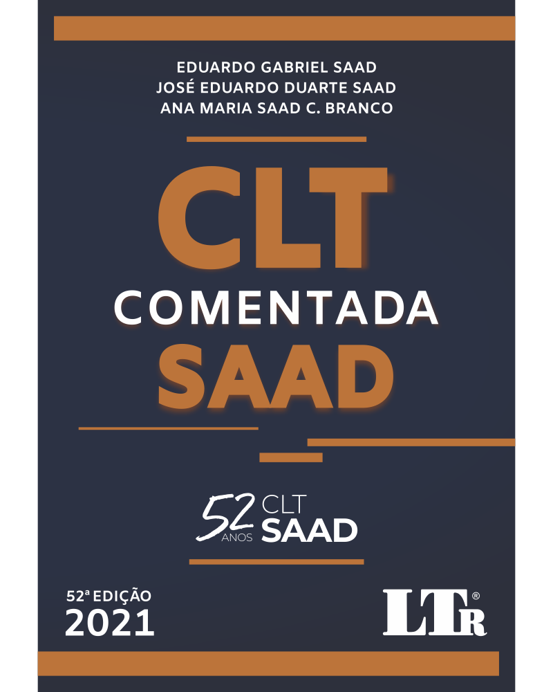 CLT Comentada Saad: Atualizada, Revista e Ampliada