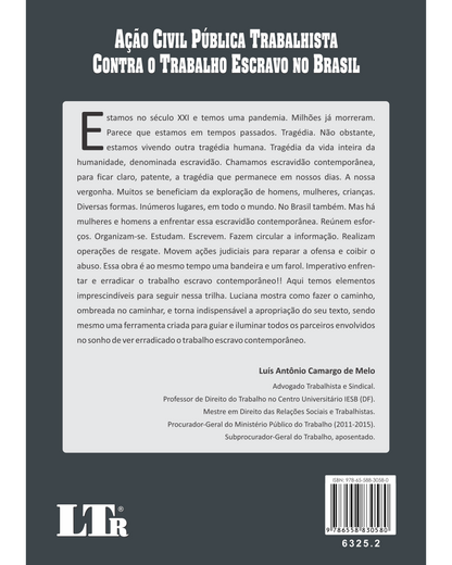 Ação Civil Pública Trabalhista contra o Trabalho Escravo no Brasil