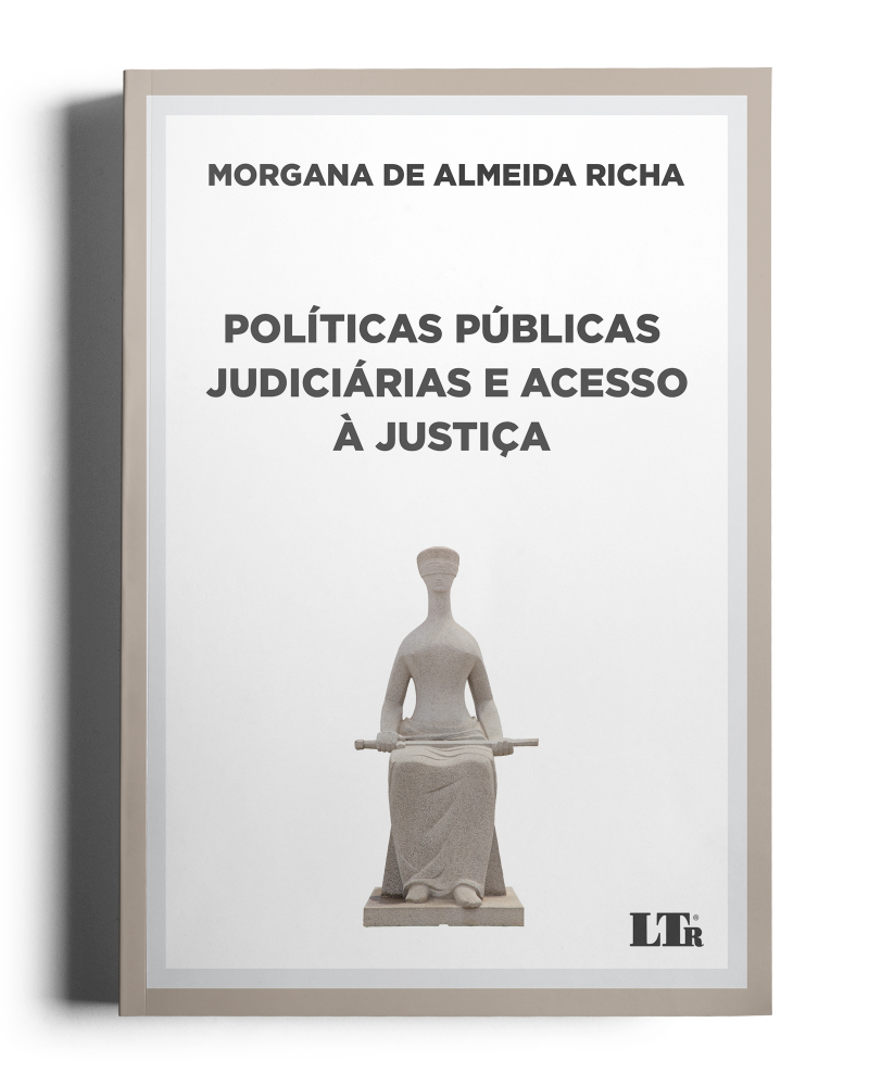Políticas Públicas Judiciárias e Acesso à Justiça