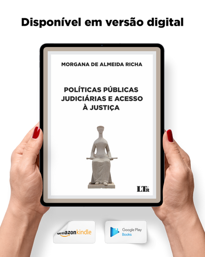 Políticas Públicas Judiciárias e Acesso à Justiça