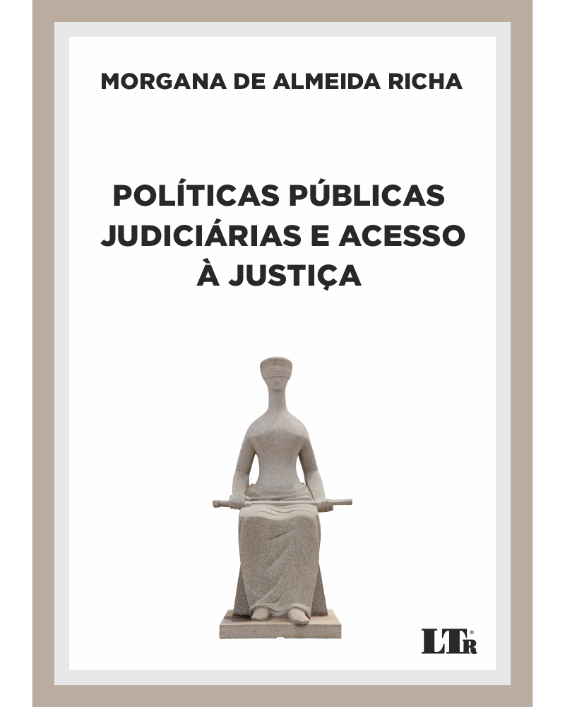 Políticas Públicas Judiciárias e Acesso à Justiça