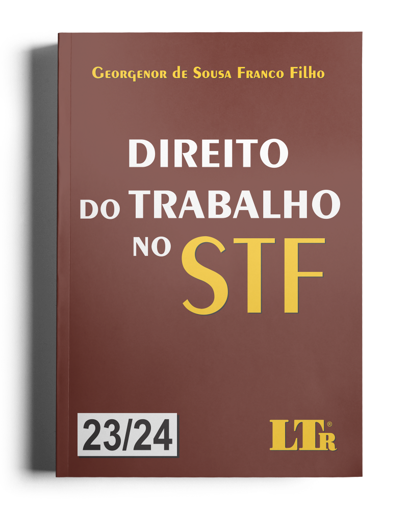 Direito do Trabalho no STF: Volumes 23 e 24