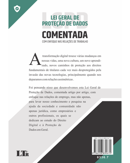 Lei Geral da Proteção de Dados Comentada: Enfoque nas Relações de Trabalho