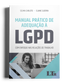 Manual Prático de Adequação à LGPD: Com enfoque nas relações de trabalho