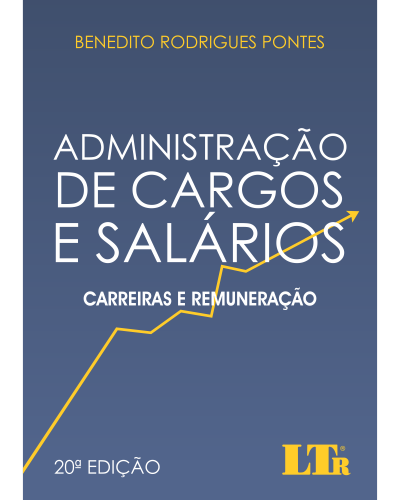 Administração de Cargos e Salários: Carreiras e Remuneração