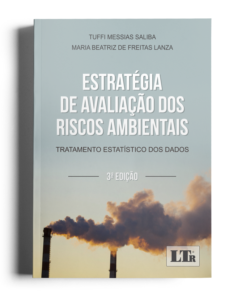 Estratégia de Avaliação dos Riscos Ambientais: Tratamento Estatístico dos Dados