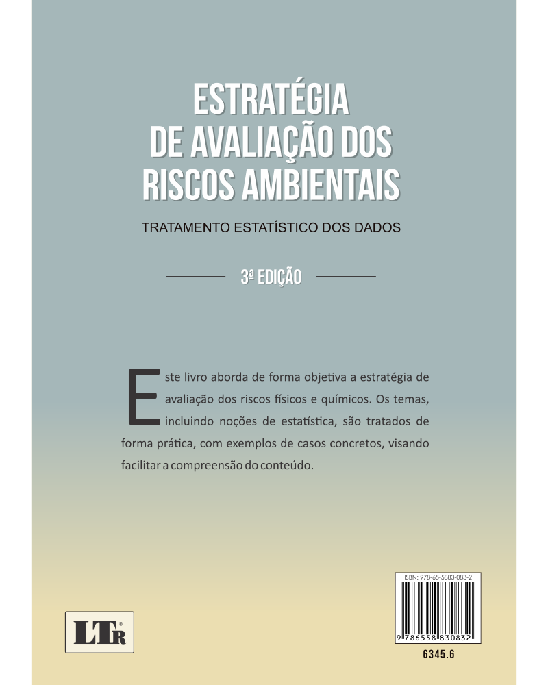 Estratégia de Avaliação dos Riscos Ambientais: Tratamento Estatístico dos Dados