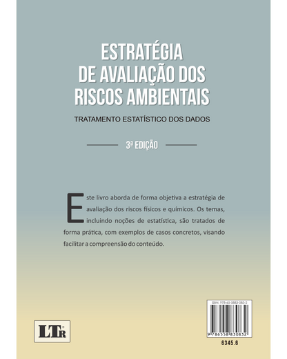 Estratégia de Avaliação dos Riscos Ambientais: Tratamento Estatístico dos Dados