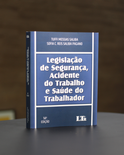 Legislação de Segurança, Acidente do Trabalho e Saúde do Trabalhador