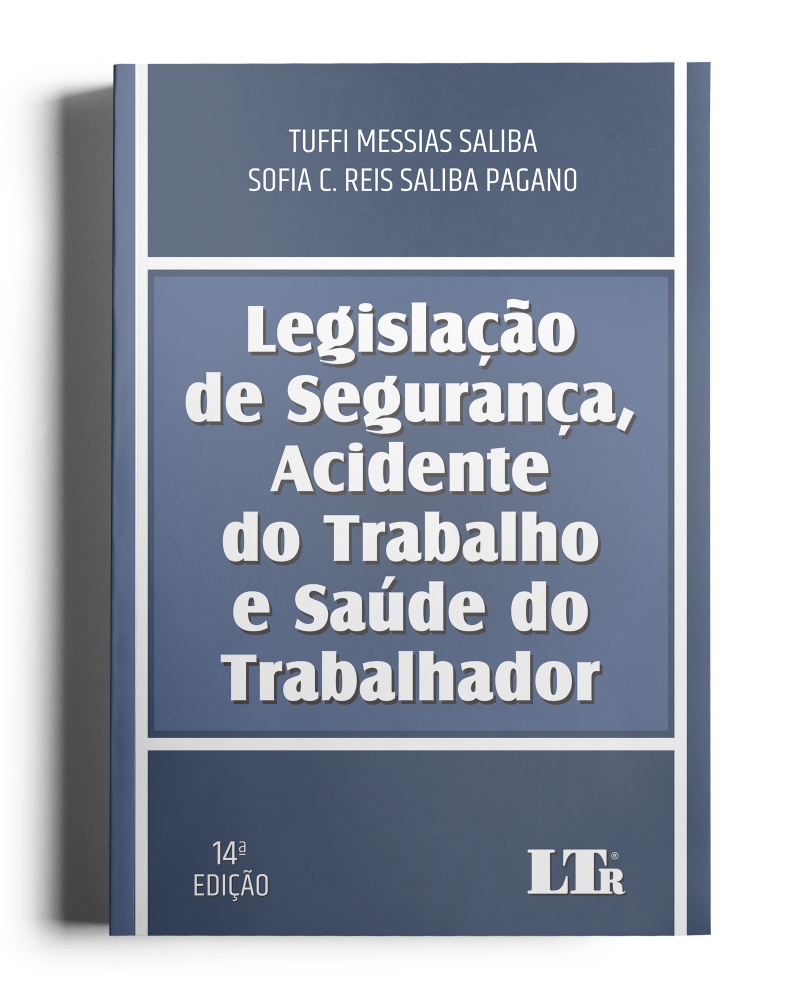 Legislação de Segurança, Acidente do Trabalho e Saúde do Trabalhador