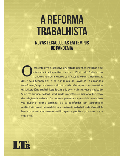 A Reforma Trabalhista: Novas Tecnologias em Tempos de Pandemia