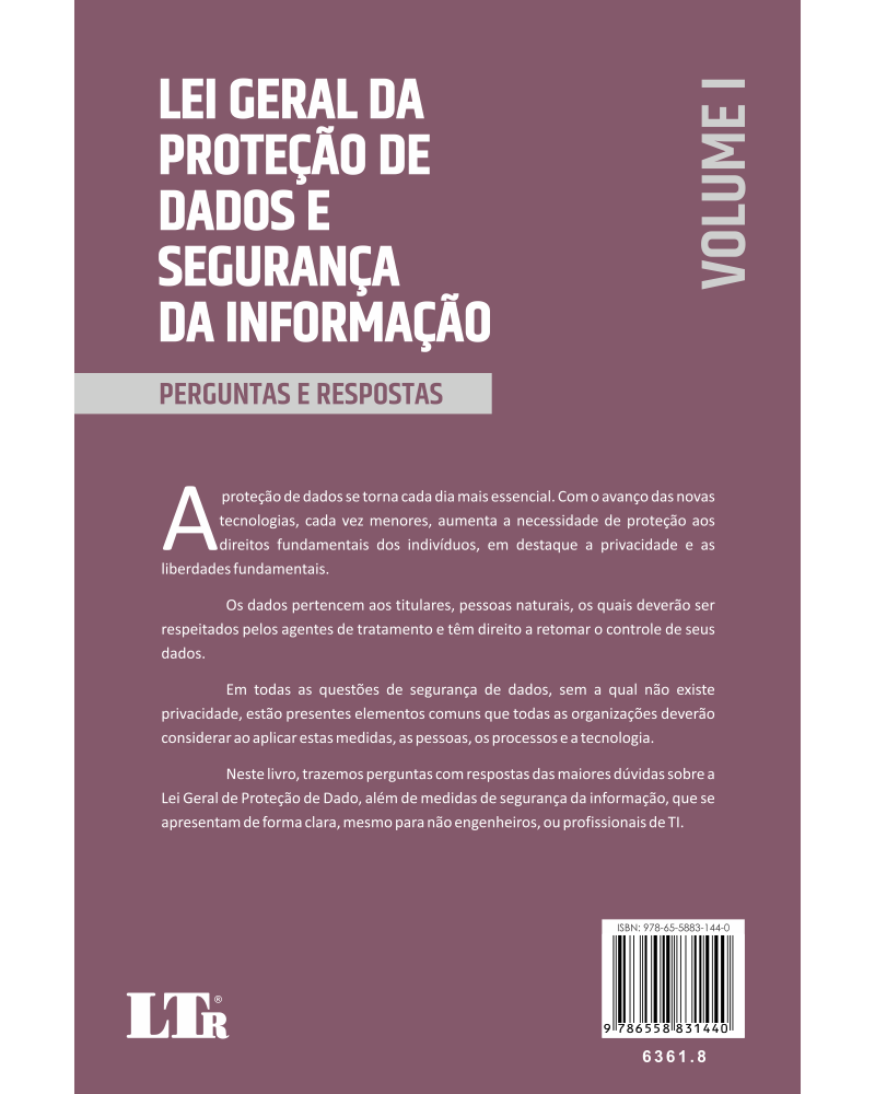 Lei Geral da Proteção de Dados e Segurança da Informação: Perguntas e Respostas