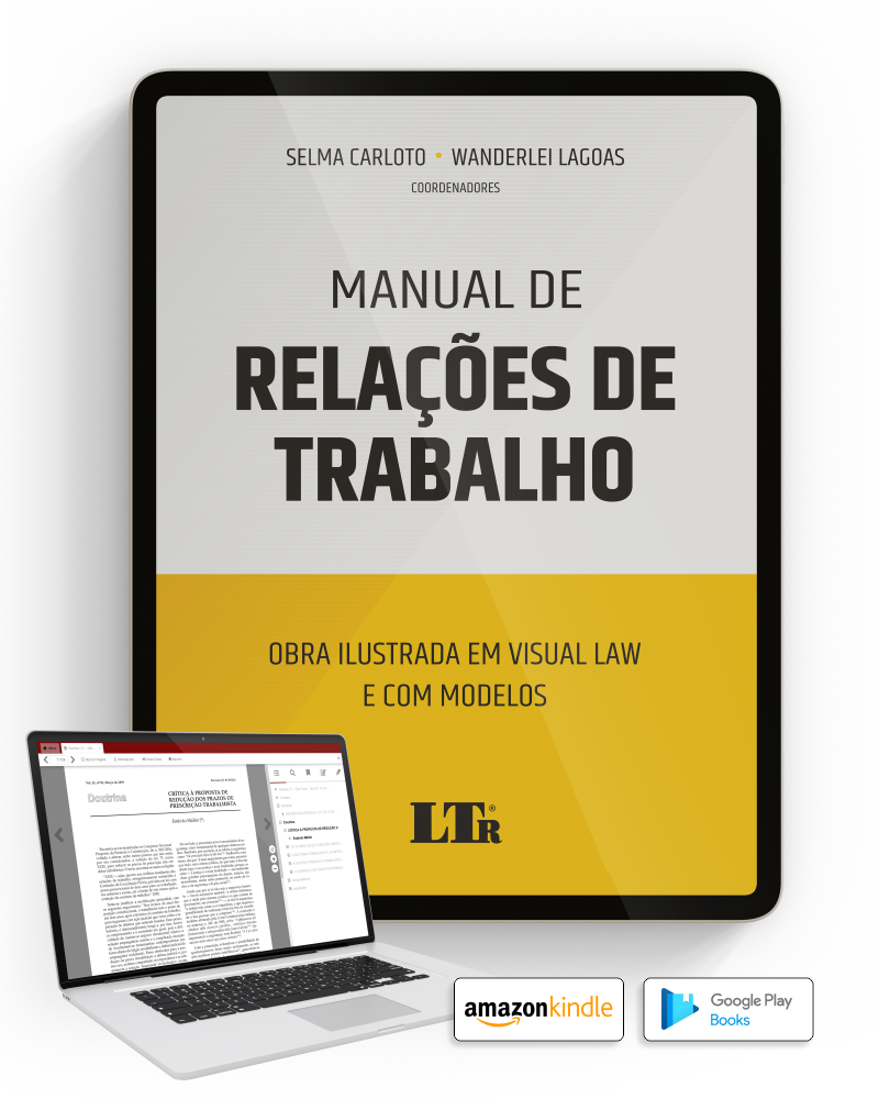 Manual de Relações de Trabalho: Obra ilustrada em visual law e com modelos