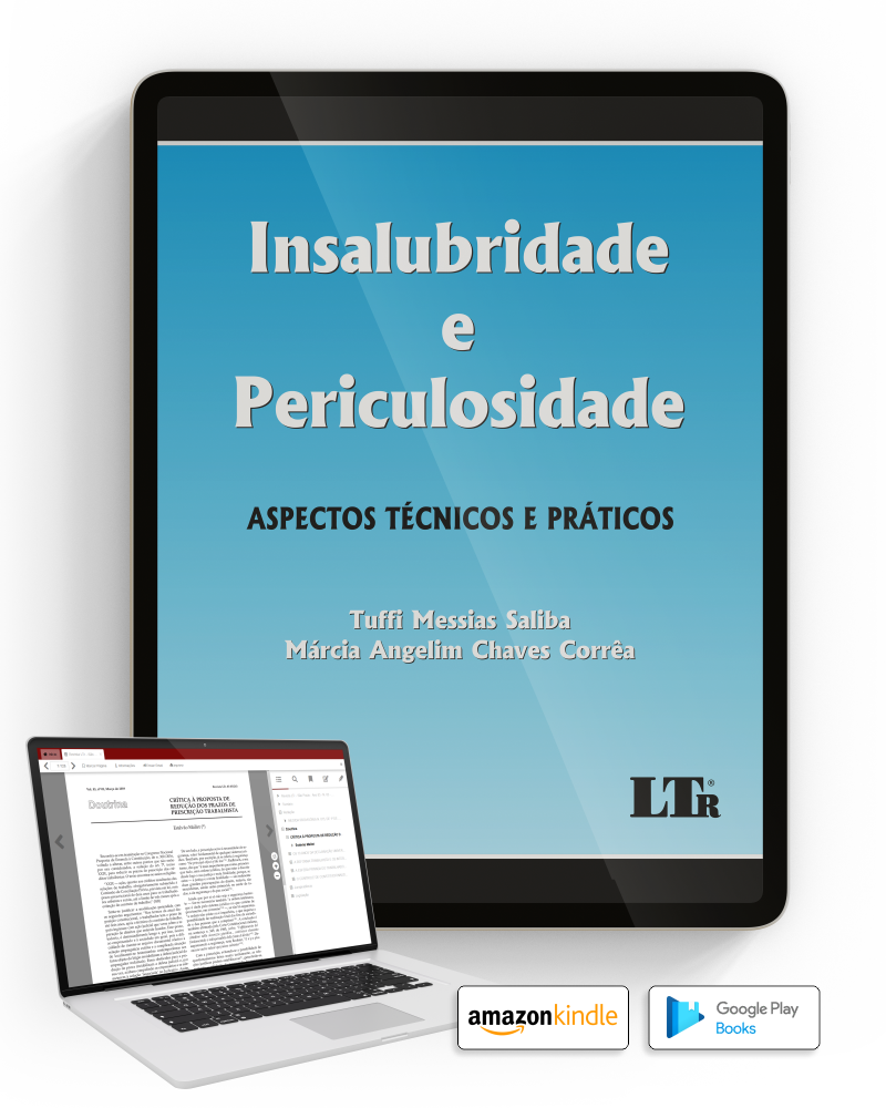 Insalubridade  e Periculosidade: Aspectos técnicos e práticos