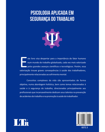 Psicologia Aplicada em Segurança do Trabalho: Destaque na Avaliação Psicossocial da NR-33 e NR-35