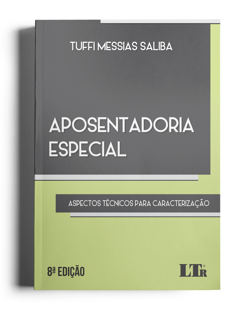 Aposentadoria Especial: Aspectos técnicos para caracterização