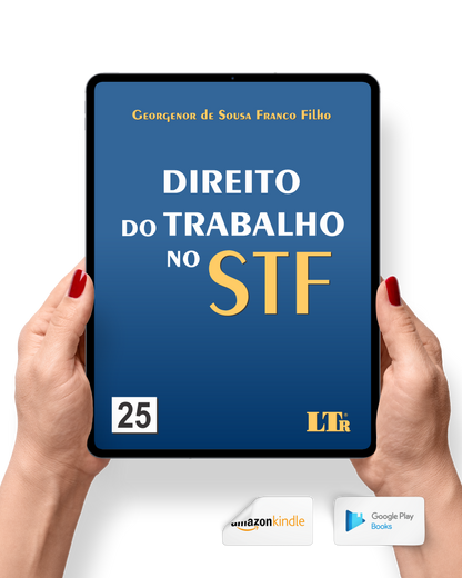 Direito do Trabalho no STF: N. 25