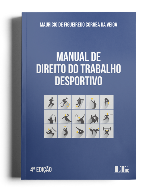 Manual de Direito do Trabalho Desportivo