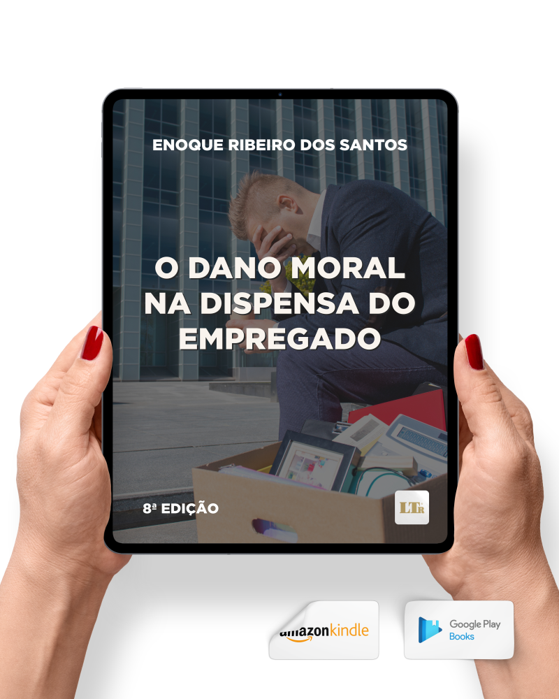 O Dano Moral na Dispensa do Empregado