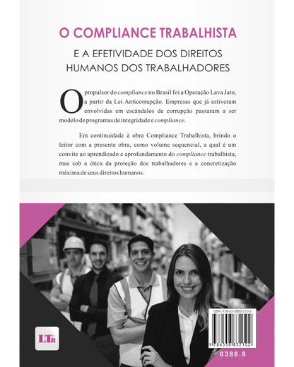 O Compliance Trabalhista e a efetividade dos Direitos Humanos dos Trabalhadores