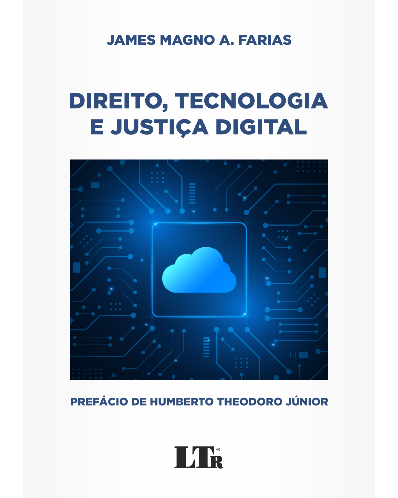 Direito, Tecnologia e Justiça Digital